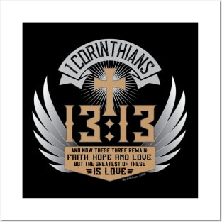 1 Corinthians 13:13 Posters and Art